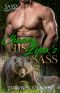 [Sass and Growl 04] • Chasing His Lynx’s Sass · Sassy Ever After (Sass and Growl Book 4)